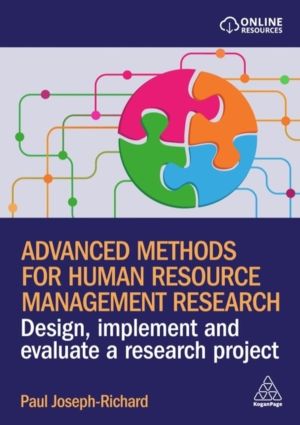 Advanced Methods for Human Resource Management Research - Design, Implement