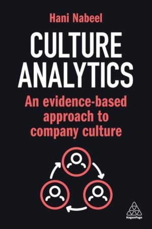 Culture Analytics - An Evidence-Based Approach to Company Culture