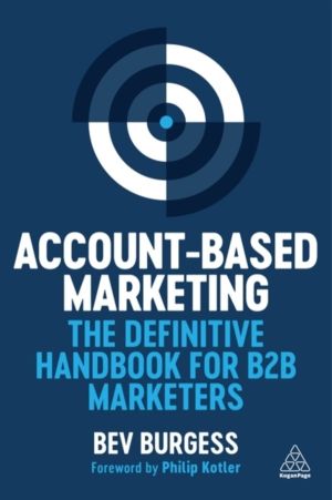 Account-Based Marketing - The Definitive Handbook for B2B Marketers