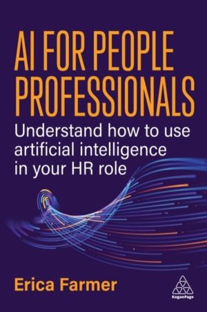 AI for People Professionals - Understand How to Use Artificial Intelligence