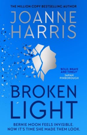 Broken Light - The explosive and unforgettable novel from the million copy