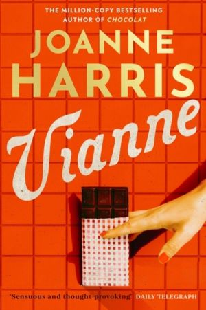 Vianne - The irresistible new story from the million-copy bestselling autho