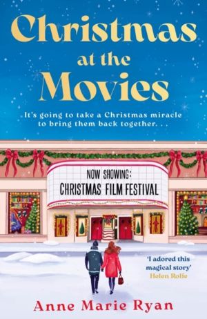 Christmas at the Movies - The most heartwarming, joyful and cosy book to cu