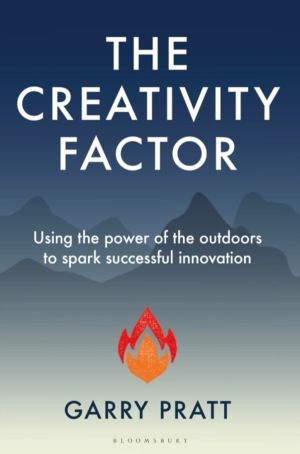 Creativity Factor - Using the power of the outdoors to spark successful inn