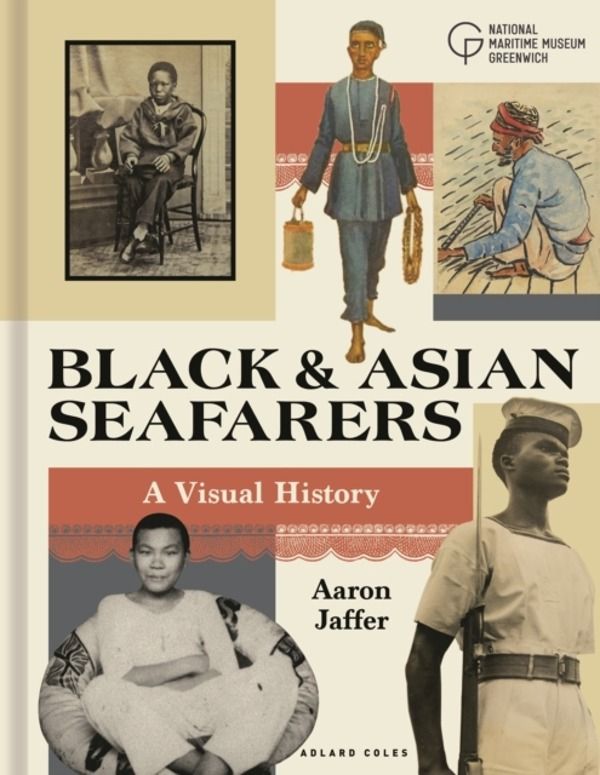 Black and Asian Seafarers - A Visual History