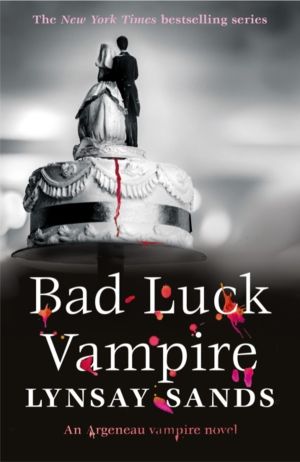 Bad Luck Vampire - Book Thirty-Six