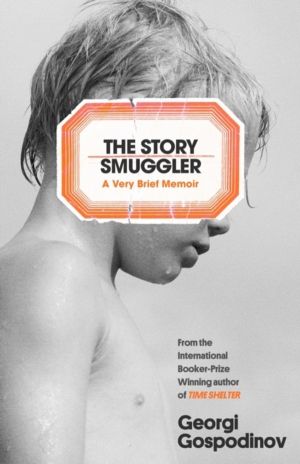Story Smuggler - From the International Booker Prize-winning author of Time