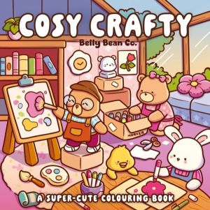 Cosy Crafty - A super-cute colouring book