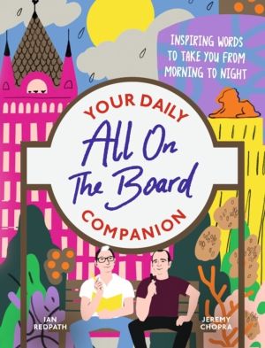 All On The Board - Your Daily Companion - Inspiring words to take you from