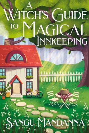 Witch's Guide to Magical Innkeeping - the most uplifting, cosy, and heartwa