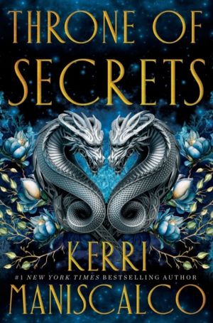 Throne of Secrets - discover your new devilishly seductive romantasy obsess