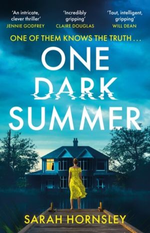 One Dark Summer - the gripping new crime thriller that will keep you up all