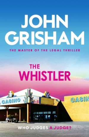 Whistler - The unputdownable crime thriller from the number 1 Sunday Times