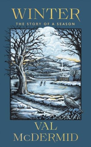 Winter - A memoir of warmth and wonder from one of Scotland's best-loved wr