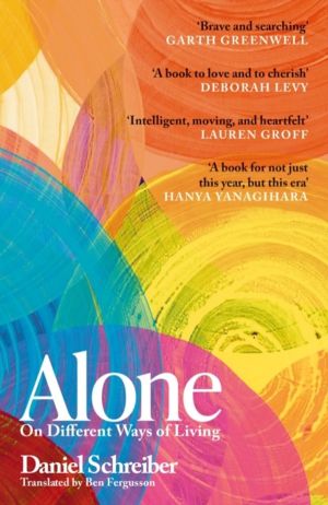 Alone - On different ways of living