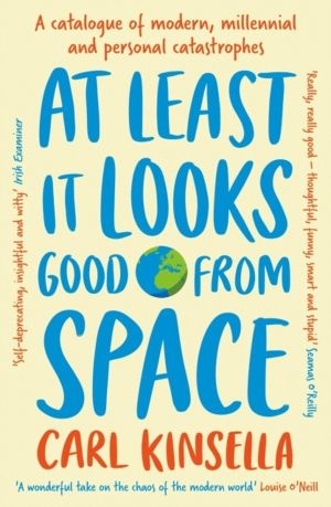 At Least It Looks Good From Space - A catalogue of modern, millennial and p