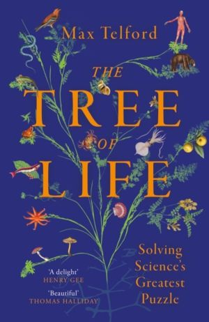 Tree of Life - Solving Science's Greatest Puzzle