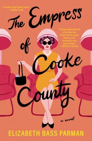 Empress of Cooke County - A Novel
