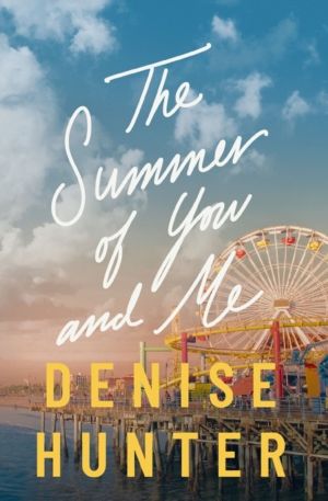 Summer of You and Me - A Novel