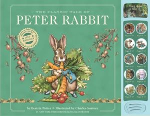 Classic Tale of Peter Rabbit - A Press and   Play Storybook
