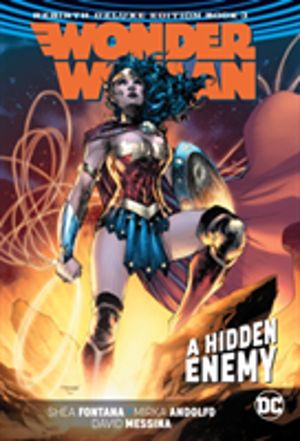 Wonder Woman: The Rebirth Deluxe Edition - Book Three