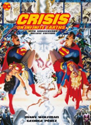 Crisis on Infinite Earths - 35th Anniversary Deluxe Edition