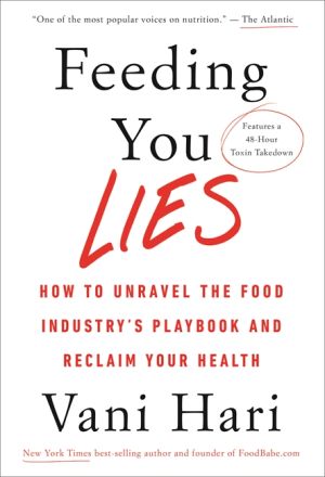 Feeding You Lies