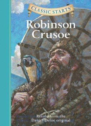 Classic Starts«: Robinson Crusoe