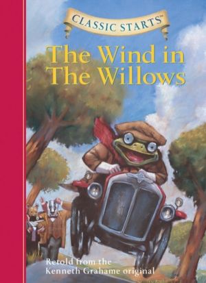 Classic Starts«: The Wind in the Willows