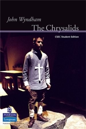 Chrysalids: CXC Student Edition