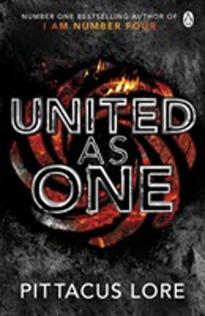 United As One - Lorien Legacies Book 7