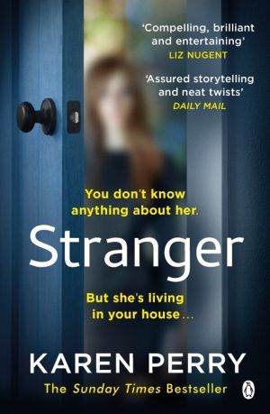 Stranger - The unputdownable psychological thriller with an ending that wil