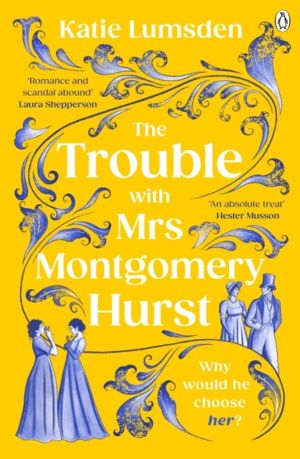 Trouble With Mrs Montgomery Hurst