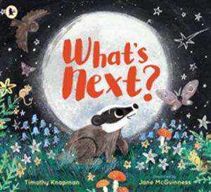What's Next? - A tender father-and-son adventure for 3-7 year olds to share