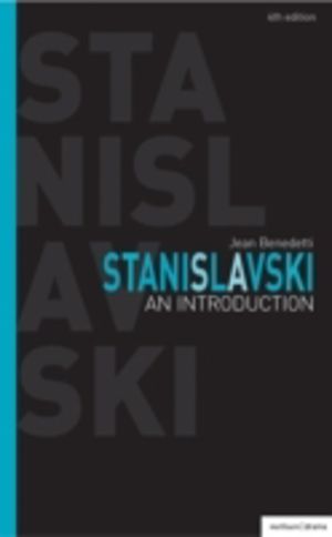Stanislavski: An Introduction