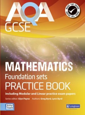 AQA GCSE Mathematics for Foundation sets Practice Book - including Modular