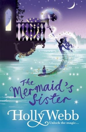 A Magical Venice story: The Mermaid's Sister - Book 2