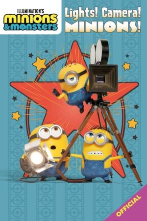 Illumination's Minions & Monsters: Lights! Camera! Minions! - Official movi