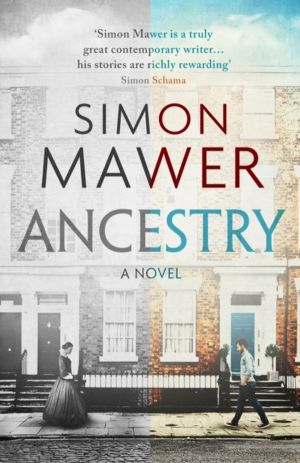 Ancestry - Shortlisted for the Walter Scott Prize for Historical Fiction