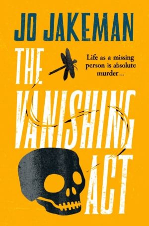 Vanishing Act - An unputdownable, darkly comic thriller packed with twists