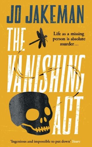 Vanishing Act - An unputdownable, darkly comic thriller packed with twists