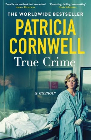 True Crime - A Memoir - the jaw-dropping and moving story of the godmother
