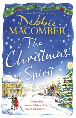 Christmas Spirit - the most heart-warming festive romance to get cosy with