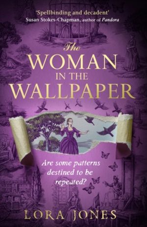 Woman in the Wallpaper - The spellbinding debut novel for readers of The Mi
