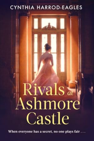 Rivals at Ashmore Castle - An unputdownable, juicy family drama for 2026, p