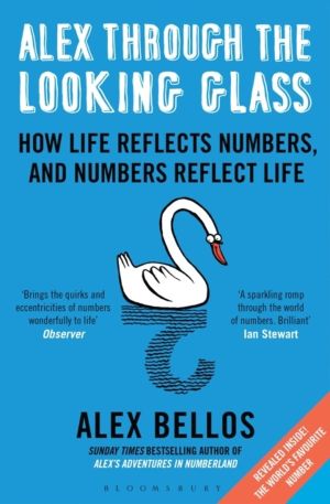 Alex Through the Looking-Glass - How Life Reflects Numbers, and Numbers Ref