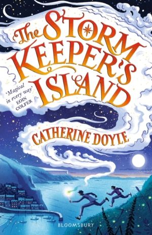 Storm KeeperÔÇÖs Island - Storm Keeper Trilogy 1