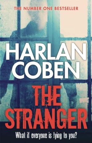 Stranger - From the Number One bestselling creator of the hit Netflix serie