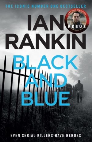 Black And Blue - The number one bestselling series that inspired BBC OneÔÇÖ