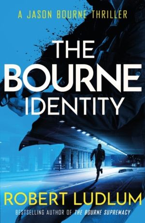 Bourne Identity - The first Jason Bourne thriller